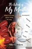The Words of My Mouth (eBook, ePUB)