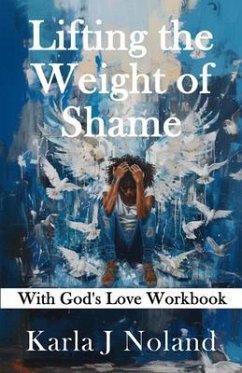 Cover Lifting the Weight of Shame (eBook, ePUB)