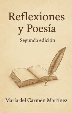 Reflexiones y Poesía (eBook, ePUB) - Martínez, María del Carmen