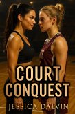 Court Conquest (Conquest Series, #3) (eBook, ePUB)