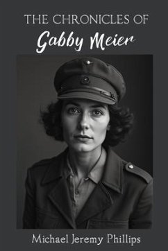 Cover The Chronicles Of Gabby Meier (eBook, ePUB)