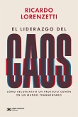 El liderazgo del caos (eBook, ePUB) El liderazgo del caos (eBook, ePUB)