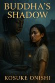 Buddha's Shadow (eBook, ePUB) Buddha's Shadow (eBook, ePUB)
