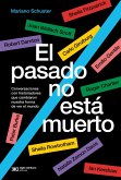 El pasado no está muerto (eBook, ePUB) El pasado no está muerto (eBook, ePUB)