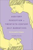 Auditory Perception in Twentieth-Century Self-Narratives (eBook, PDF)