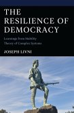 The Resilience of Democracy (eBook, ePUB) The Resilience of Democracy (eBook, ePUB)
