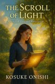 The Scroll of Light (eBook, ePUB) The Scroll of Light (eBook, ePUB)