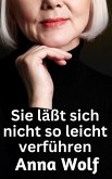 Sie lässt sich nicht so leicht verführen (eBook, ePUB)