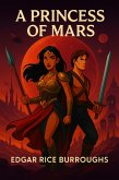 A Princess of Mars (eBook, ePUB)
