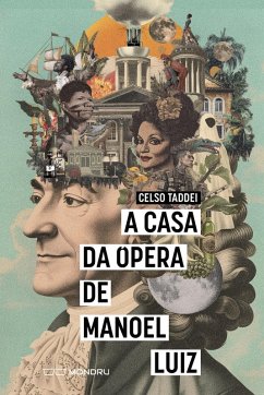 Cover A casa da ópera de Manoel Luiz (eBook, ePUB)