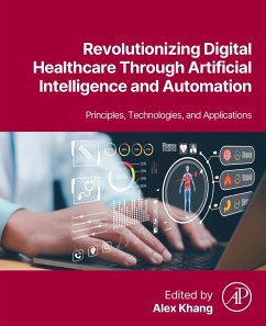 Revolutionizing Digital Healthcare Through Artificial Intelligence and Automation (eBook, ePUB)