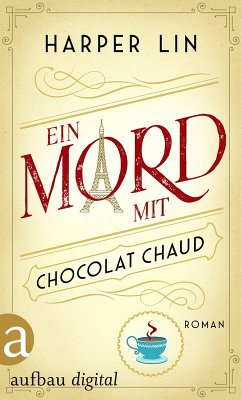 Cover Ein Mord mit Chocolat Chaud (eBook, ePUB)
