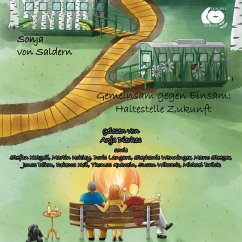 Cover Gemeinsam gegen Einsam: Haltestelle Zukunft (MP3-Download)