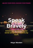 Unlock Your Potential - Conquer Your Fear of Public Speaking and Rise with Confidence. (eBook, ePUB)