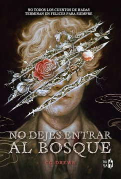 No dejes entrar al bosque (eBook, ePUB) - Drews, Cg