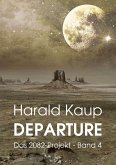 DEPARTURE (eBook, ePUB) DEPARTURE (eBook, ePUB)