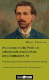 Das facettenreiche Werk des kolumbianischen Dichters José Ascunción Silva (eBook, ePUB) Das facettenreiche Werk des kolumbianischen Dichters José Ascunción Silva (eBook, ePUB)
