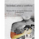 Sociedades, artes y conflicto (eBook, ePUB)