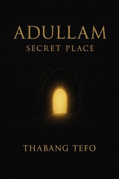 Adullam: Secret Place (eBook, ePUB) Cover Adullam: Secret Place (eBook, ePUB)