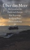 Über das Meer   (Mängelexemplar)