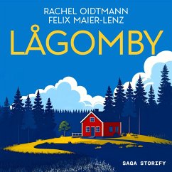Lågomby (MP3-Download) - Oidtmann, Rachel; Maier-Lenz, Felix