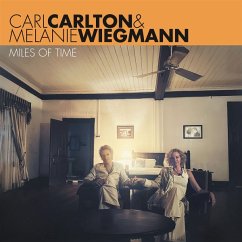 Miles Of Time - Carl Carlton & Melanie Wiegmann Miles Of Time - Carl Carlton & Melanie Wiegmann