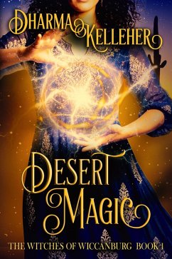 Cover Desert Magic (Witches of Wiccanburg, #1) (eBook, ePUB)