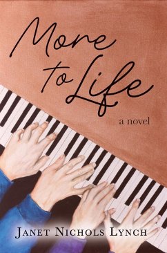 More to Life (eBook, ePUB) - Lynch, Janet Nichols