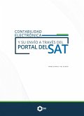 Contabilidad electrónica y su envío a través del portal del SAT 2025 (eBook, ePUB)