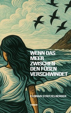 Cover Wenn das Meer zwischen den Füßen verschwindet (eBook, ePUB)