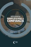 Régimen Simplificado de Confianza 2025 (eBook, ePUB)