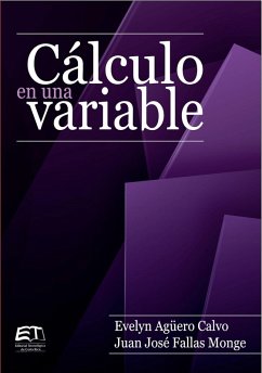 Cálculo en una variable (eBook, PDF) - Agüero-Calvo, Evelyn; Fallas-Monge, Juan José