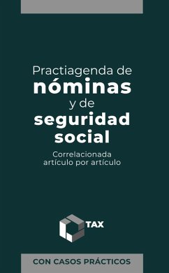 Practiagenda de Nóminas y de Seguridad Social 2025 (eBook, ePUB) Cover Practiagenda de Nóminas y de Seguridad Social 2025 (eBook, ePUB)