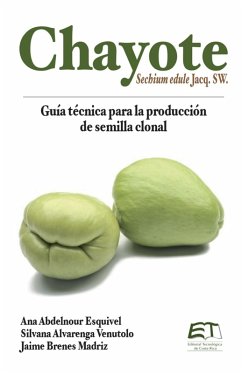 Cover Chayote. Guía técnica para la producción de semilla clonal (eBook, ePUB)