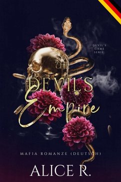 The Devil's Empire: Mafia Romanze (Deutsch) (eBook, ePUB) Cover The Devil's Empire: Mafia Romanze (Deutsch) (eBook, ePUB)