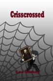Crisscrossed (eBook, ePUB)