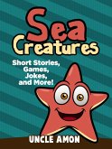 Sea Creatures: Short Story, Games, Jokes, and More! (eBook, ePUB)