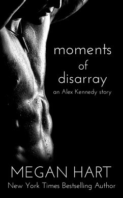 Moments of Disarray (eBook, ePUB) - MeganHart