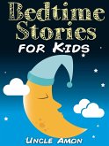Bedtime Stories for Kids (eBook, ePUB)