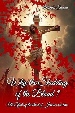Why the Shedding of the Blood? (eBook, ePUB) - Starova, Monika