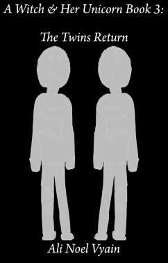 Cover The Twins Return (A Witch & Her Unicorn, #3) (eBook, ePUB)