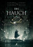 Ein Hauch von Seele (eBook, ePUB)