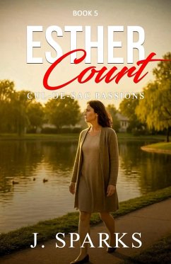 Cover Esther Court (Cul-de-sac Passions, #5) (eBook, ePUB)