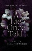 A Lie Once Told (eBook, ePUB)