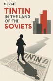 Tintin in the Land of the Soviets (eBook, PDF)