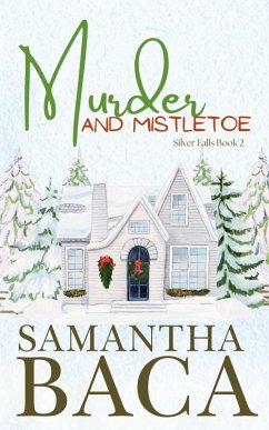 Cover Murder and Mistletoe (Silver Falls, #2) (eBook, ePUB)
