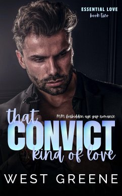 Cover That Convict Kind of Love (Essential Love, #2) (eBook, ePUB)