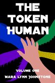 The Token Human (eBook, ePUB) The Token Human (eBook, ePUB)