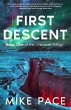 First Descent: A Holiday Thriller of... - Bild 1