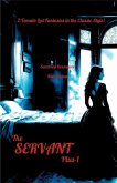 The Servant... Plus-1 (eBook, ePUB)